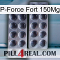 P-Force Fort 150Mg 31